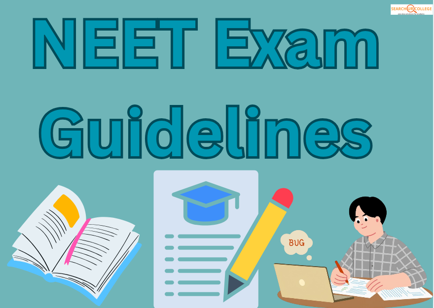 NEET Exam Guidelines